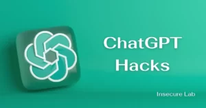 ChatGPT Hacks